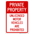Unlicensed Motor Vehicles Are Prohibited Sign