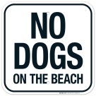 No Dogs On The Beach Sign