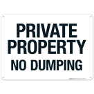Private Property No Dumping Sign