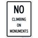No Climbing On Cemetery Monuments Sign