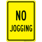 No Jogging Sign