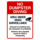 No Dumpster Diving Area Under Video Surveillance Sign