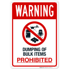 Dumping Of Bulk Items Prohibited Sign
