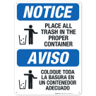 Place All Trash In The Proper Container Bilingual Sign
