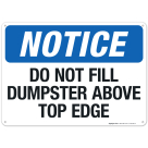 Do Not Fill Dumpster Above Top Edge Sign