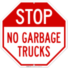 No Garbage Trucks Sign