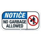 No Garbage Allowed Sign
