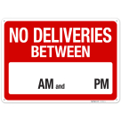 No Deliveries Between Sign