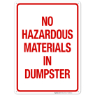 Vertical No Hazardous Materials In Dumpster Sign