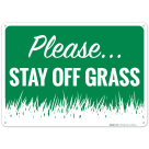 Please Stay Off Grass Sign, (SI-65636)