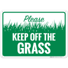 Please Keep Off The Grass Sign, (SI-65639)