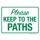 Please Keep To The Paths Sign