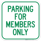 Parking For Members Only Sign