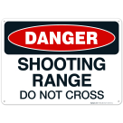 Shooting Range Do Not Cross Sign