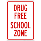 Vertical Drug Free School Zone Sign