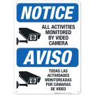 Notice All Activities Monitored By Video Camera Bilingual Sign