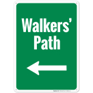 Walkers' Path Left Sign
