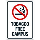 Tobacco Free Campus Sign