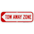 Tow Away Zone Left Arrow Sign