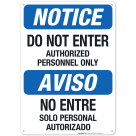 Notice Do Not Enter Authorized Personnel Only Sign
