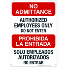 Authorized Employees Only Do Not Enter Sign