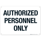 Authorized Personnel Only Sign, (SI-65951)