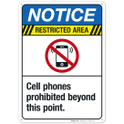 Cell Phones Prohibited Beyond This Point Sign