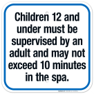 Children 12 And Under Must Be Supervised By An Adult Sign, Pool Sign