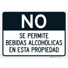 No Alcoholic Beverages Allowed At This Property Bilingual Sign