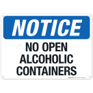 Notice No Open Alcoholic Containers Sign