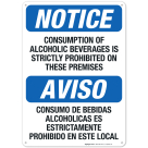 Consumption Of Alcoholic Beverages Is Strictly Prohibited On These Bilingual Sign