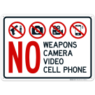 No Weapons Cameras Video Cell Phones Sign