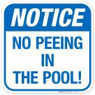 No Peeing In The Pool Sign, Pool Sign