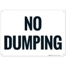 No Dumping Sign, (SI-66036)