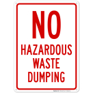 No Hazardous Waste Dumping Sign