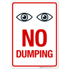 No Dumping Eye On Surveillance Sign
