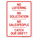 No Soliciting No Salespeople Catch Our Drift Sign
