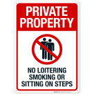 No Loitering Smoking Or Sitting On Steps With Graphic Sign