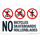 No Bicycles Skateboards Rollerblades With Symbol Sign