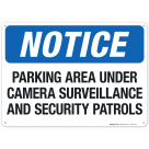 Notice Parking Area Under Camera Surveillance And Security Sign