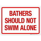 Bathers Should Not Swim Alone Sign, Pool Sign