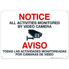 Notice All Activities Monitored By Video Camera Bilingual With Graphic Sign