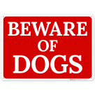 Beware Of Dogs Sign, (SI-66297)