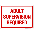 Adult Supervision Required Sign, Pool Sign, (SI-6630)