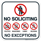 No Soliciting Politics Magazines Candy Religion No Exceptions Sign