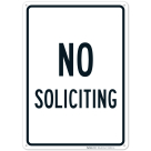 Vertical No Soliciting Sign