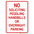 No Soliciting Peddling Handbills Or Overnight Parking Sign, (SI-66353)