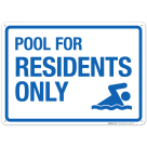 Pool For Residents Only Sign, Pool Sign