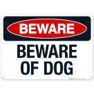 Beware Of Dog Sign, (SI-66432)