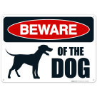 Beware Of The Dog With Graphic Sign